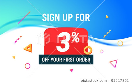 Coupon code discount sign up advertising offer. Discount promotion tag flyer 3 percent off promo 93317861