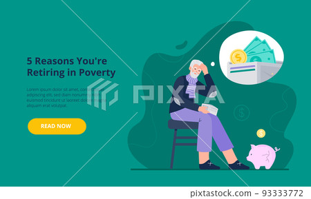 Money shortage concept. Bankruptcy, poverty in old age, debt, and economic crisis. An old man thinks about money and pension fund. Vector flat illustration for banner and landing page. Money shortage concept. Bankruptcy, poverty in old age, debt, and economic crisis. An old man thinks about money and pension fund. Vector flat illustration for banner and landing page. 93333772