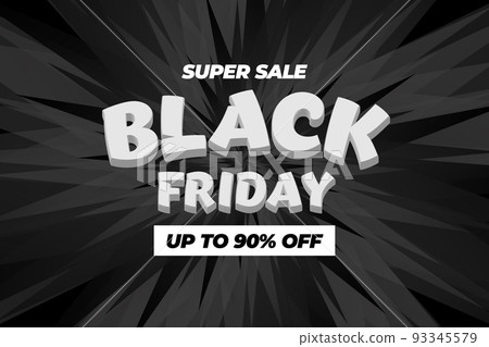 Beautiful promotional banner with a large black and white inscription obliquely black friday, super sale, up to 90 off on a gradient black and gray background with rays. Black friday sale up to 90 off Beautiful promotional banner with a large black and white inscription obliquely black friday, super sale, up to 90 off on a gradient black and gray background with rays. Black friday sale up to 90 off 93345579