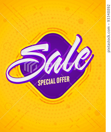 Sale special offer price discount promotion. Retail advertisement or coupon. Marketing poster offering sale discount vector illustration 93348892