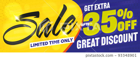 Sale banner with get extra up to 35 percent off promotion. Great discount and sale special offer. Final wholesale. Mega sale advertisement. Extra sale discount vector illustration 93348901