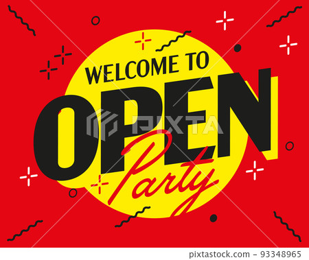 Welcome to open party invitation banner on red background Welcome to open party invitation banner on red background 93348965