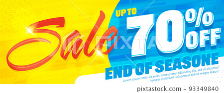 Sale up to 70 percent off to end off season. Banner or poster, coupon or voucher label discount template vector illustration. Marketing offer, seasonal sale discount promotion 93349840