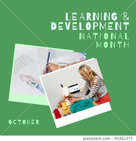 Image of learning and development national month on green background with photos Image of learning and development national month on green background with photos 93361375