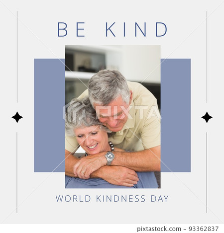 Composition of world kindness day text over senior caucasian couple cuddling 93362837
