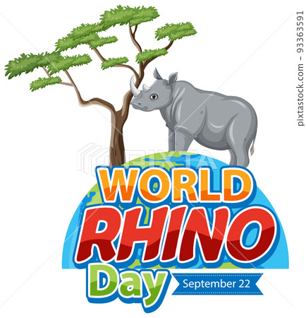 World Rhino Day September 22 - Stock Illustration [93363591] - PIXTA