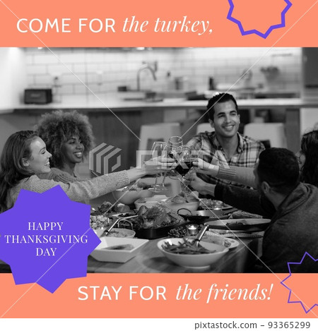 Composition of thanksgiving day text over diverse friends drinking wine 93365299
