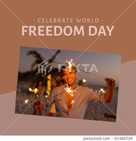 Digital portrait of smiling young caucasian man holding sparklers at beach, world freedom day text Digital portrait of smiling young caucasian man holding sparklers at beach, world freedom day text 93368784