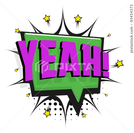 Yeah message frame in comic bubble retro style 93454373