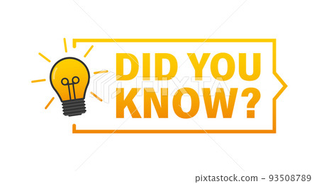 Did You Know Label. light bulb. Vector stock illustration. 93508789
