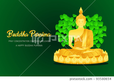 happy buddha purnima monk phra buddha pray concentration composed release front of pho leaf religion culture faith vector illustration eps10 93580654