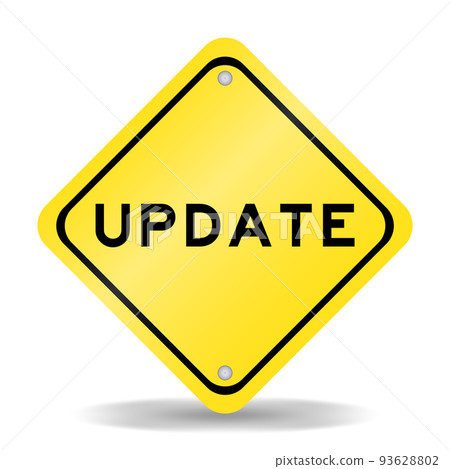 Yellow color transportation sign with word update on white background Yellow color transportation sign with word update on white background 93628802