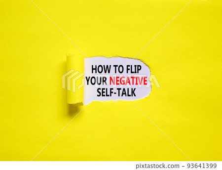 Flip negative self-talk symbol. Concept words How to flip your negative self-talk on beautiful yellow background. Psychological flip negative self-talk concept. Copy space. Flip negative self-talk symbol. Concept words How to flip your negative self-talk on beautiful yellow background. Psychological flip negative self-talk concept. Copy space. 93641399