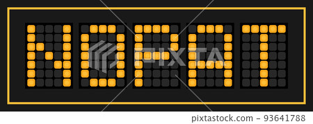 Orange color led banner in word NOPAT (Abbreviation of net operating profit after tax) on black background 93641788