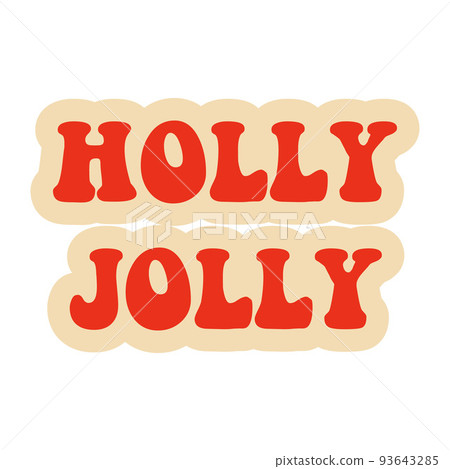 Holly Jolly. Inscription in groove style 93643285