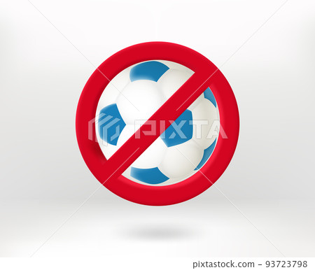 Forbidden play football concept. 3d vector illustration Forbidden play football concept. 3d vector illustration 93723798