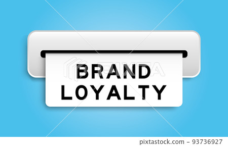 White coupon banner with word brand loyalty from machine on blue color background White coupon banner with word brand loyalty from machine on blue color background 93736927