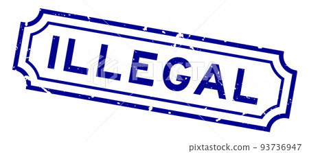 Grunge blue illegal word square rubber seal stamp on white background 93736947