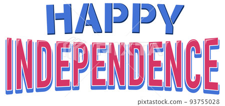 Font design with word Happy Independence day 93755028