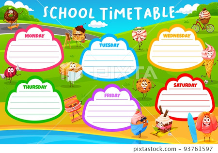 Timetable schedule. Cartoon desserts, sweets, cookie and cake characters. School classes planner, kids education lessons schedule with donut, waffle and candy, pancake, jelly and ice cream, cupcake Timetable schedule. Cartoon desserts, sweets, cookie and cake characters. School classes planner, kids education lessons schedule with donut, waffle and candy, pancake, jelly and ice cream, cupcake 93761597