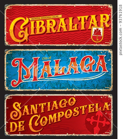 Gibraltar, Malaga, Santiago de compostela spanish city plates and travel stickers. Spain regions vector vintage plaques, scratchy banners with coat of arms and ornament. Touristic grunge signboards 93761918