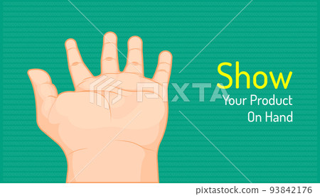 hand for show your product. beautiful color background. vector illustration eps10 93842176