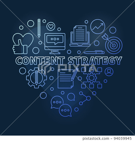 Content Strategy vector linear blue heart illustration Content Strategy vector linear blue heart illustration 94039945
