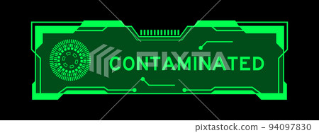 Green color of futuristic hud banner that have word contaminated on user interface screen on black background 94097830