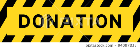 Yellow and black color with line striped label banner with word donation 94097835