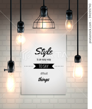 Lamps And Quote Loft Style Poster Lamps And Quote Loft Style Poster 94099740