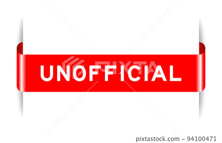 Red color inserted label banner with word unofficial on white background 94100471