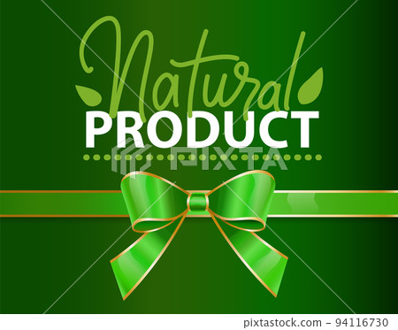 Natural Product Poster with Ribbon Bow Vector Natural Product Poster with Ribbon Bow Vector 94116730