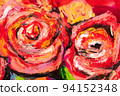 Awesome painting background, attractive roses. Bright color fireworks. Abstract painting color background. Modern multicolor futuristic dynamic artwork. 94152348
