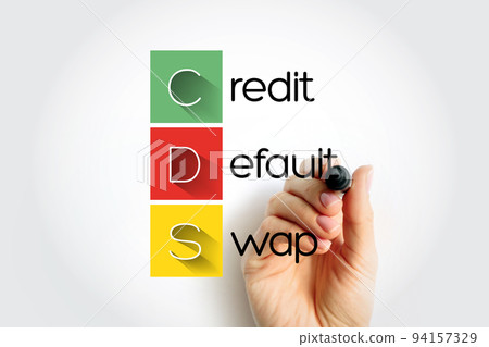 CDS Credit Default Swap - financial derivative that allows an investor to swap or his credit risk with that of another investor, acronym text concept background 94157329