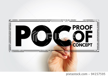 POC Proof Of Concept  - realization of a certain method or idea in order to demonstrate its feasibility, acronym text stamp concept background 94157595