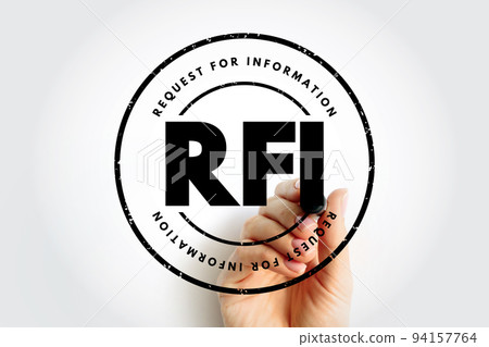 RFI Request For Information - common business process whose purpose is to collect written information about the capabilities of various suppliers, acronym text with marker 94157764