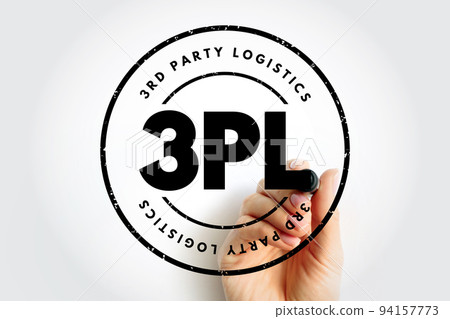 3PL Third-party logistics - organization's use of third-party businesses to outsource elements of its distribution, warehousing, and fulfillment services, acronym text stamp concept background 94157773