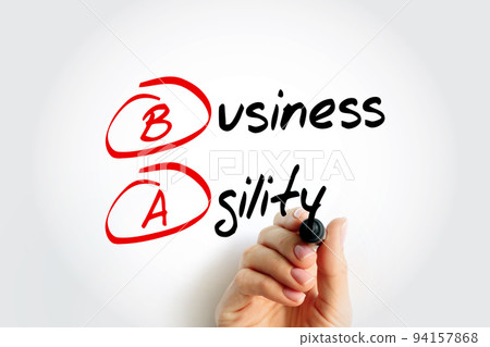 BA - Business Agility is a rapid, continuous, and systematic evolutionary adaptation and entrepreneurial innovation directed at gaining and maintaining competitive advantage, acronym concept BA - Business Agility is a rapid, continuous, and systematic evolutionary adaptation and entrepreneurial innovation directed at gaining and maintaining competitive advantage, acronym concept 94157868
