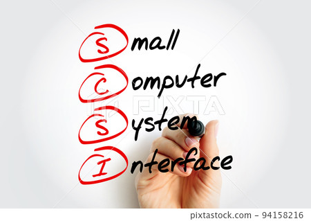 SCSI - Small Computer System Interface is a set of standards for physically connecting and transferring data, acronym text concept with marker SCSI - Small Computer System Interface is a set of standards for physically connecting and transferring data, acronym text concept with marker 94158216