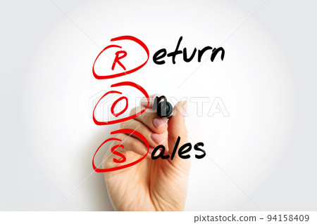ROS Return On Sales - measure of how efficiently a company turns sales into profits, acronym text with marker 94158409