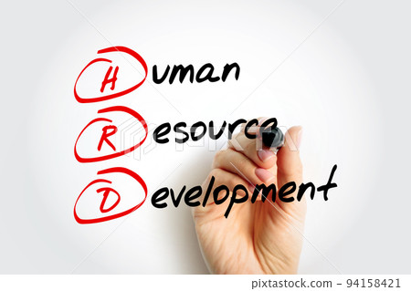 HRD Human Resource Development - improving the effectiveness of organizations and the individuals and teams, acronym text concept background HRD Human Resource Development - improving the effectiveness of organizations and the individuals and teams, acronym text concept background 94158421