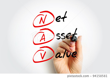 NAV Net Asset Value - company's total assets minus its total liabilities, acronym text concept background 94158581