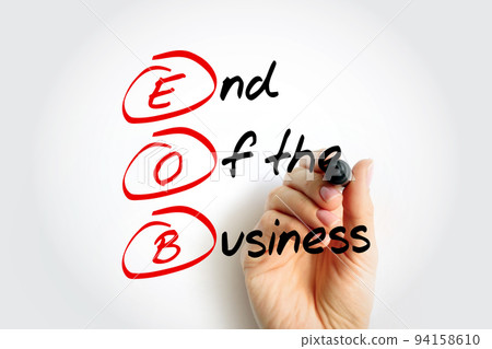 EOB - End Of the Business acronym, business concept background EOB - End Of the Business acronym, business concept background 94158610