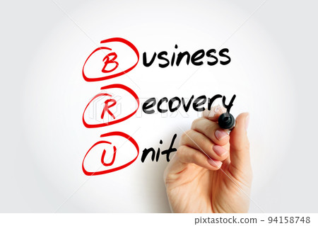 BRU - Business Recovery Unit acronym with marker, business concept background BRU - Business Recovery Unit acronym with marker, business concept background 94158748