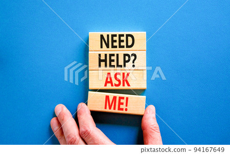 Support and need help ask me symbol. Concept words Need help ask me on wooden blocks on a beautiful blue table blue background. Businessman hand. Business, support and Need help ask me concept. Support and need help ask me symbol. Concept words Need help ask me on wooden blocks on a beautiful blue table blue background. Businessman hand. Business, support and Need help ask me concept. 94167649