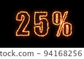 25 sale banner. Fiery inscription. 25 percent discount. 3D render. 94168256