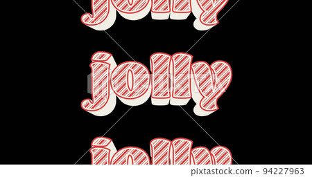 Image of jolly text in repetition at christmas on black background Image of jolly text in repetition at christmas on black background 94227963