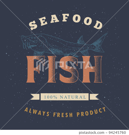 Fish, seafood label Fish, seafood label 94245760