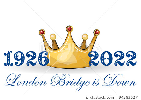 London Bridge collapsed. Queen Elizabeth II died 1926 - 2022 tragic event London Bridge collapsed. Queen Elizabeth II died 1926 - 2022 tragic event 94283527