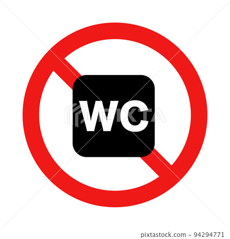 Do not use WC. Do not use the bathroom. vector. 94294771